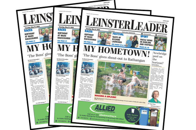 This week's Leinster Leader is in shops and online at www.leinsterleader.ie