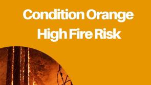 Status Orange high-level fire warning for Kildare issued until Monday 