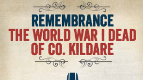 Remembering Kildare's dead soldiers from World War 1