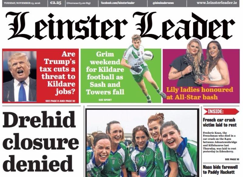 IN THIS WEEK'S LEINSTER LEADER...