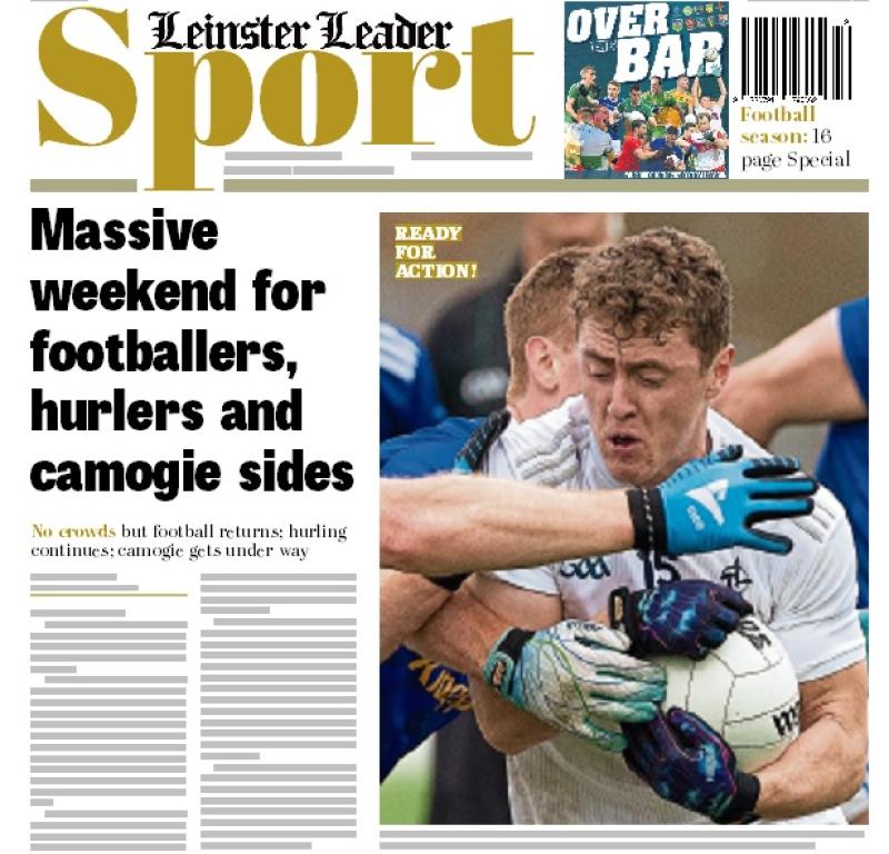 In this week's Leinster Leader Sport