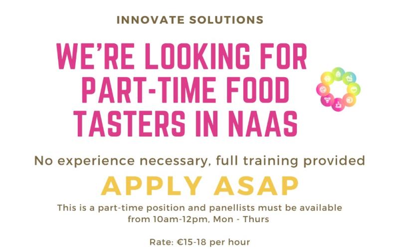 JOBS ALERT: Innovate Solutions are recruiting Food Tasters in Naas