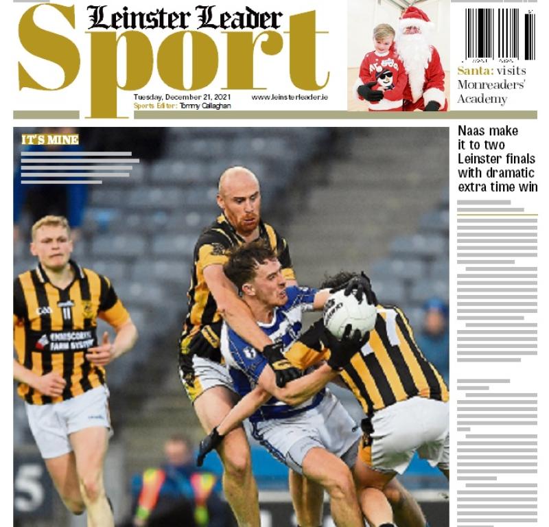 In this week's Leinster Leader Sport