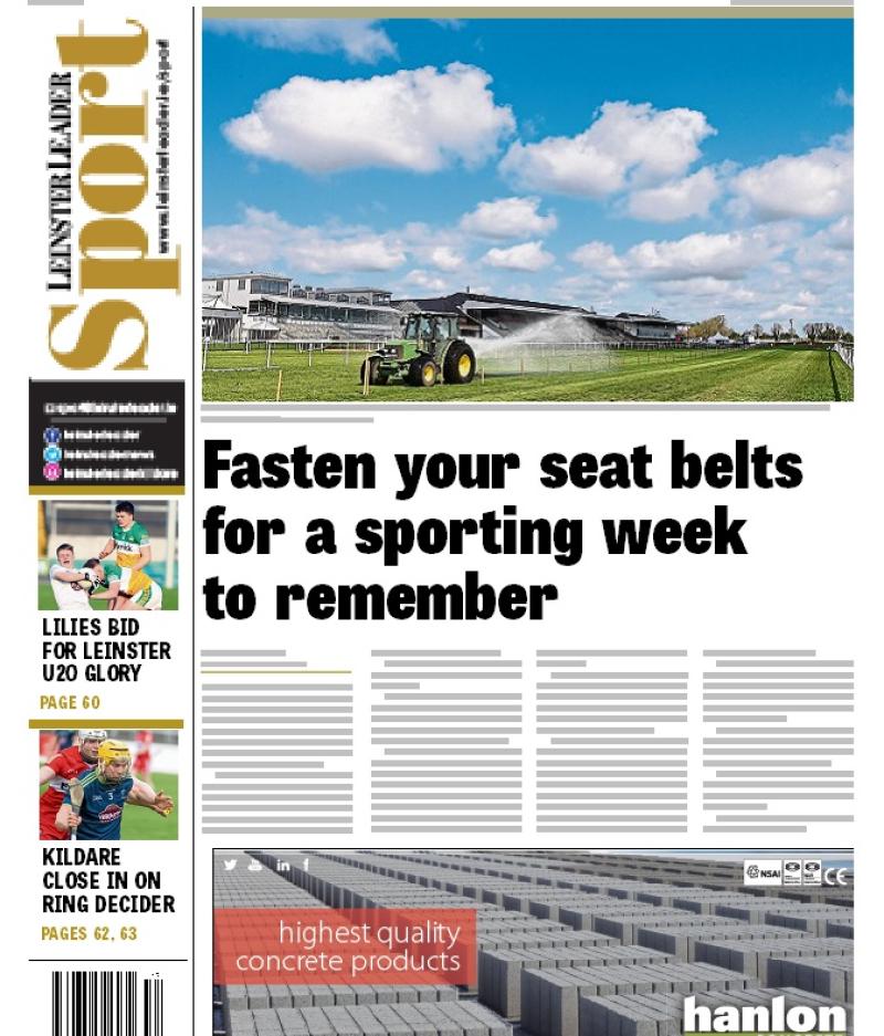In this week's Leinster Leader Sport