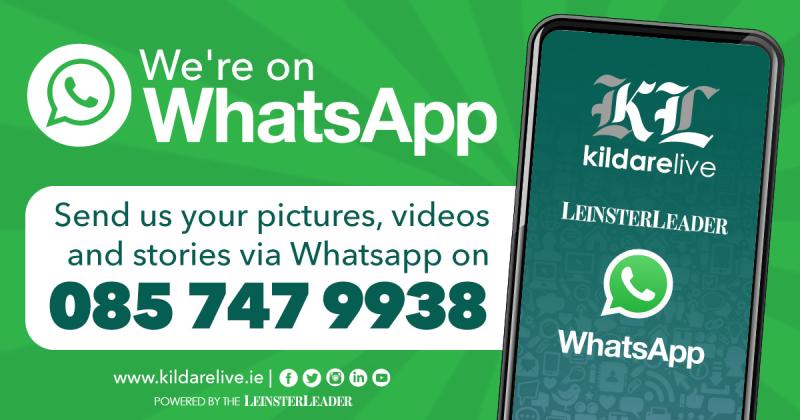 Kildare Live - We're on WhatsApp! Send us your stories.