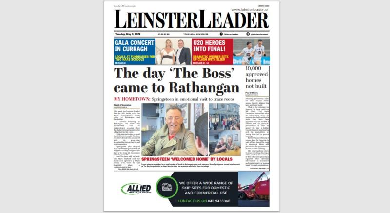 THIS WEEK'S LEINSTER LEADER: READ INSIDE STORY OF SPRINGTEEN'S VISIT TO KILDARE! 