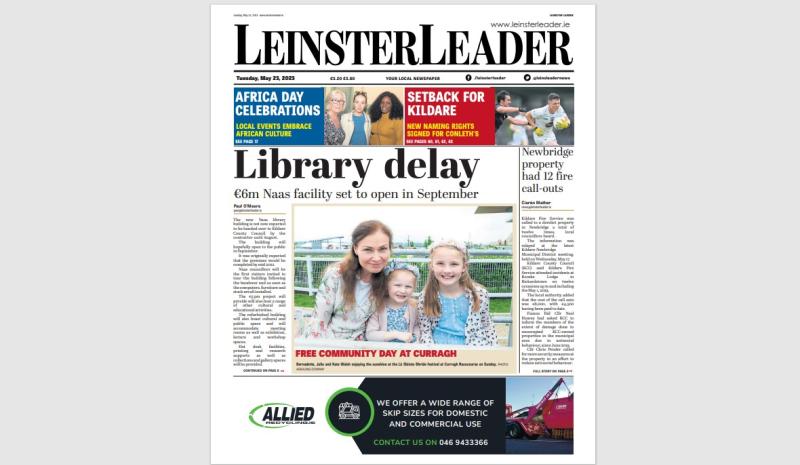 This week's LEINSTER LEADER is in shops and online today