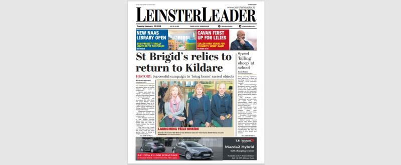 This week's LEINSTER LEADER is in shops and online at www.leinsterleader.ie 