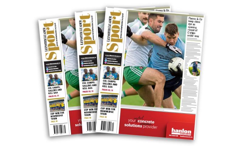 In this week's Leinster Leader Sport