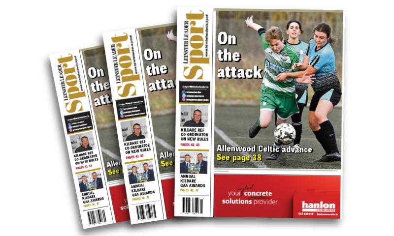 In this week's Leinster Leader Sport