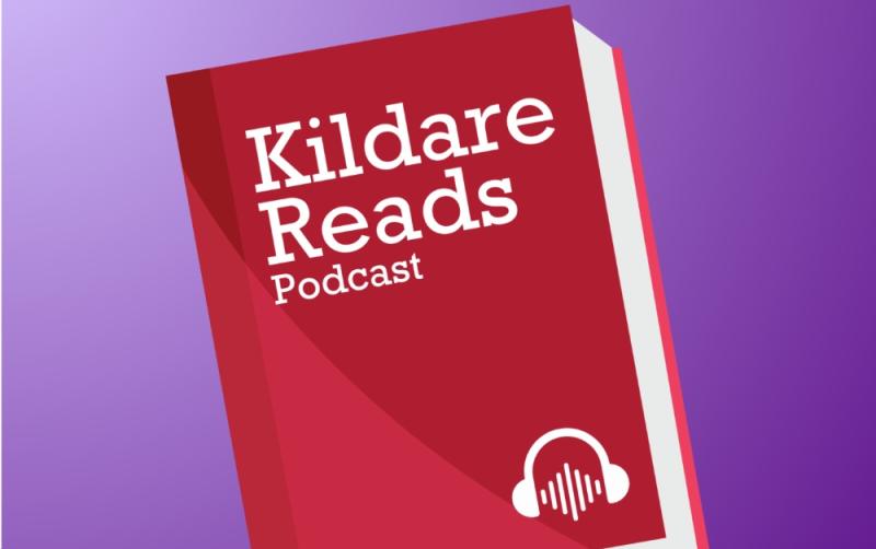 Find something great to read with new podcast: Kildare Reads