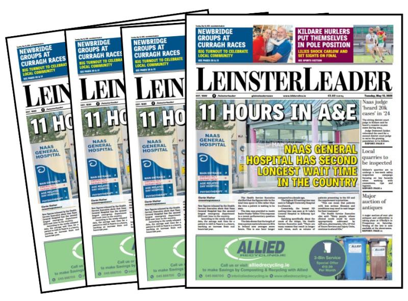 Latest LEINSTER LEADER reveals average waiting times at Naas Hospital 