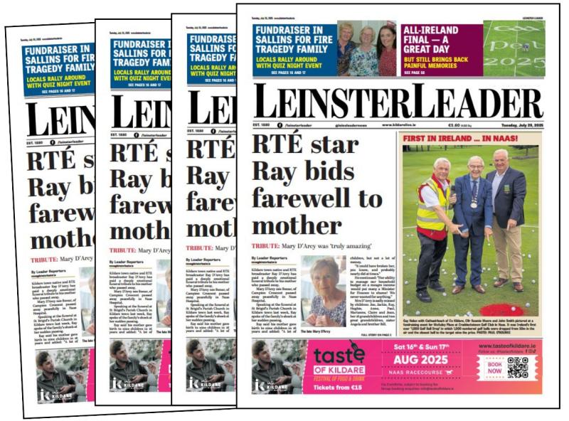 DON'T MISS:  This week's LEINSTER LEADER out now across Kildare