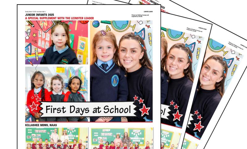 DON'T MISS: Kildare's Junior Infants - FREE SUPPLEMENT IN LEINSTER LEADER