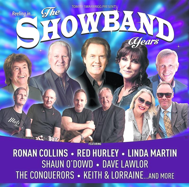 The record breaking Reeling in the Showband Years show returns to Clane